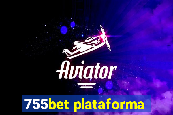 755bet plataforma